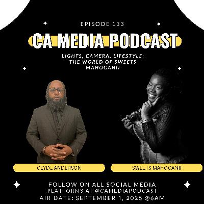 Episode 133: Lights, Camera Lifestyle: The World of Sweets Mahoganii Episode 133: Lights, Camera Lifestyle: The World of Sweets Mahoganii