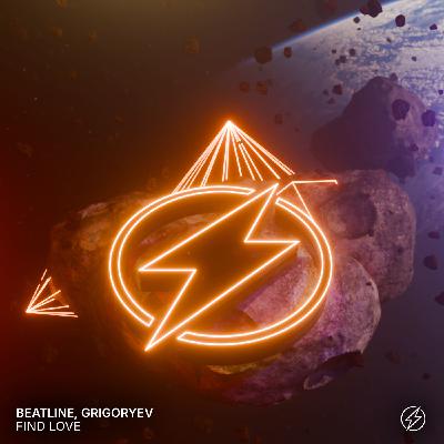 Beatline, Grigoryev - Find Love Beatline, Grigoryev - Find Love