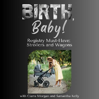 Registry Must-Have: Strollers and Wagons