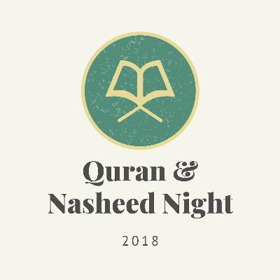 Qur'an and Nasheed Night Qur'an and Nasheed Night