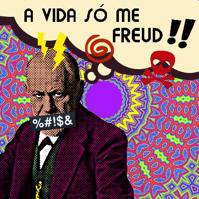 A Vida só me Freud - Reclamar ou Reinventar? A necessidade de se transformar internamente em momentos de crise A Vida só me Freud - Reclamar ou Reinventar? A necessidade de se transformar internamente em momentos de crise