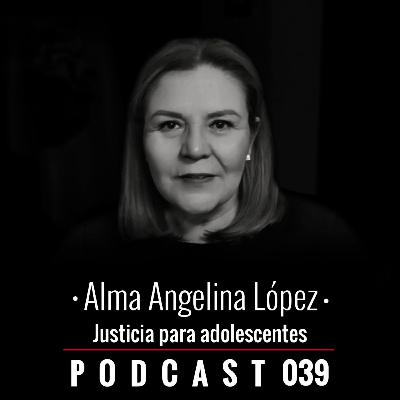039. Justicia para Adolescentes