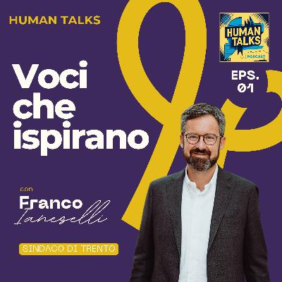 VOCI CHE ISPIRANO - Con Franco Ianeselli, sindaco di Trento - "Lavoro e città: visione umana per una società che cambia" VOCI CHE ISPIRANO - Con Franco Ianeselli, sindaco di Trento - "Lavoro e città: visione umana per una società che cambia"