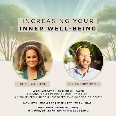 Greater Inner Wellness: Insights from My Mental Health Journey in Conversation with Dr. Benjy Epstein Greater Inner Wellness: Insights from My Mental Health Journey in Conversation with Dr. Benjy Epstein