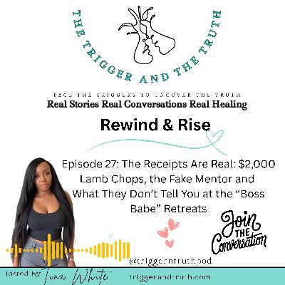 The Receipts Are Real: $2,000 Lamb Chops, the Fake Mentor and What They Don’t Tell You at the “Boss Babe” Retreats