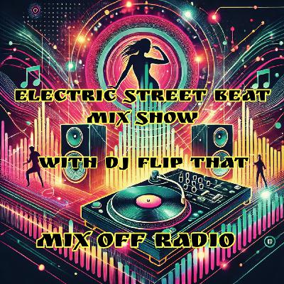 Electric Street Beat Mix Show 11-3-25 (DJ Mix) NewHouseMusic-ElectronicMusic-AfterHours