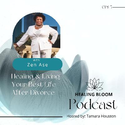 Healing and Living One's Best Life After Divorce