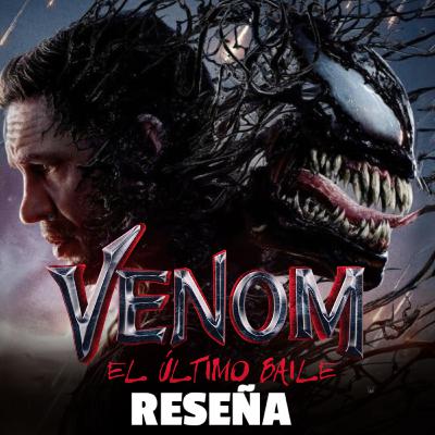 Venom: The Last Dance (2024) El final de la trilogía Venom: The Last Dance (2024) El final de la trilogía