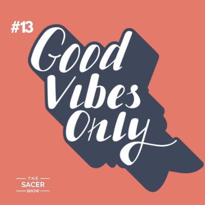The Sacer Show 13 - Oi, eu sou...