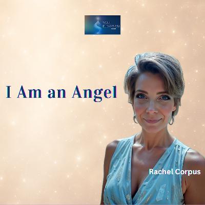 495. 144,000 Souls & Channeling Archangels: NDE, Angelic Activation & Human Evolution - Rachel Corpus
