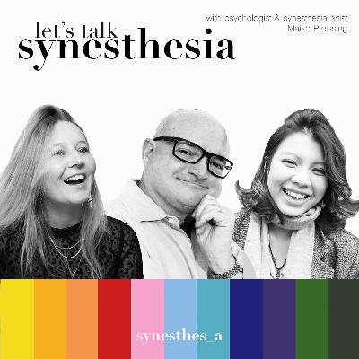 34 AURA OR EMOTIONALLY MEDIATED SYNAESTHESIA with Richard Cytowic & Zoe