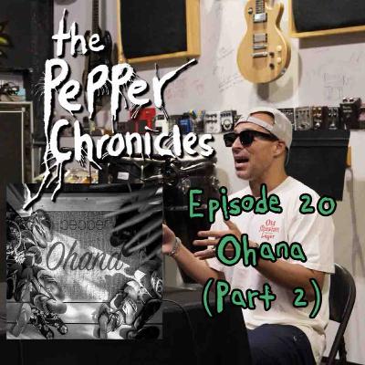 #20 - Ohana (Part 2)