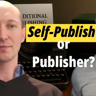 The Great Debate: Self-Publishing vs. Traditional Publishing