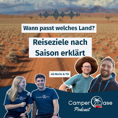 Hauptsaison oder Nebensaison? So findest du dein perfektes Reiseland I CamperOase Podcast
