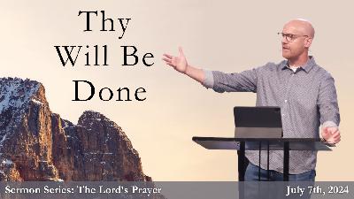 Thy Will Be Done