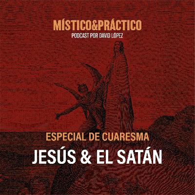 Jesús & El Satán