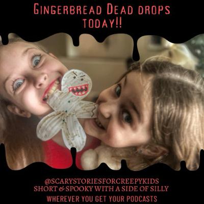 Gingerbread Dead (re-release)