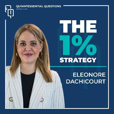 #76 Quinntessential Questions with Eleonore Dachicourt | Private Banking x Longevity x Sustainable Living