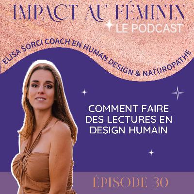 30. Comment faire des lectures en design humain