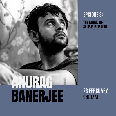 Anurag Banerjee : "I always think in a series of images."