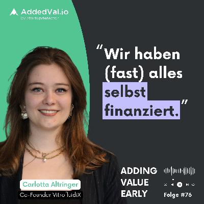 76: Hardware statt Hypothesen – Carlotta Altringer über radikale Eigeninitiative