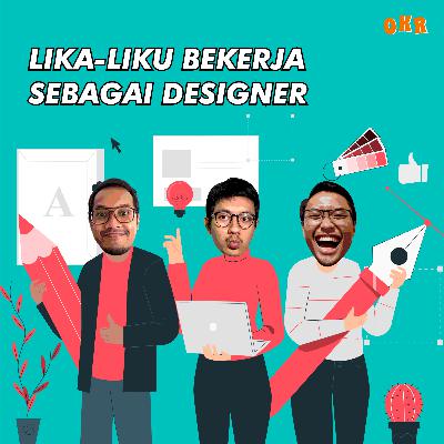 Lika-Liku Bekerja Sebagai Designer