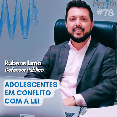 Adolescentes em conflito com a Lei, com o defensor público Rubens Lima Adolescentes em conflito com a Lei, com o defensor público Rubens Lima