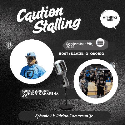Episode 21 - Adrian 'Junior' Camarena Jr.