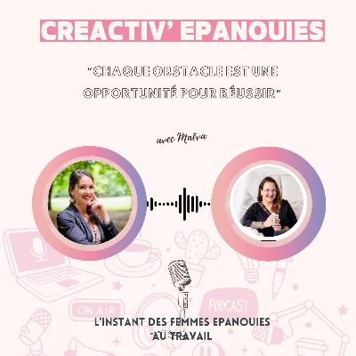 Chaque obstacle est une opportunité pour réussir