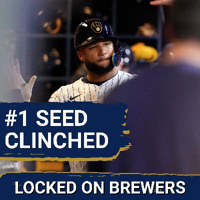 BREWERS POSTCAST: Brewers CLINCH #1 Seed Despite 7-4 Loss | Perspective on a Rollercoaster Season