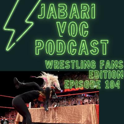 Jabari VOC Podcast with Co-host Kris Brewer 104