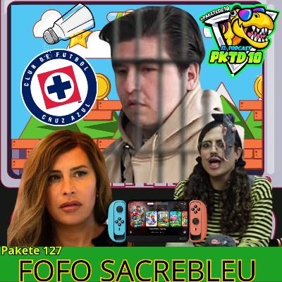 Pakete 127: Fofo Sacrebleu; De Fofo Marquez, Johane Sacrebleu, chamoy azul y nintendo switch 2