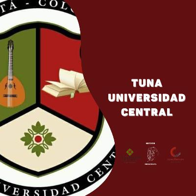 [NATIVOS MUSICALES (Temporada 3)] Cap. 10: Tuna Universidad Central