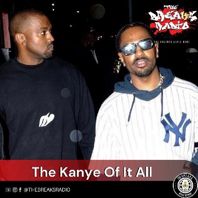 The Kanye Of It All The Kanye Of It All