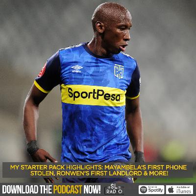 My Starter Pack Highlights: Mayambela’s First Phone Stolen, Ronwen’s First Landlord & More! My Starter Pack Highlights: Mayambela’s First Phone Stolen, Ronwen’s First Landlord & More!