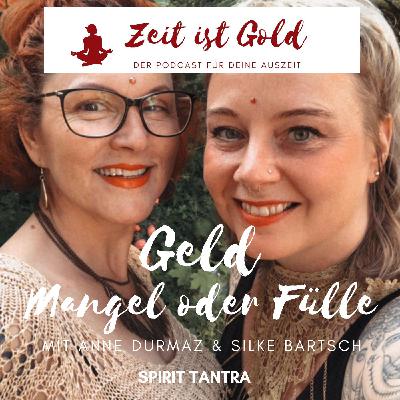 Geld - Mangel oder Fülle Geld - Mangel oder Fülle