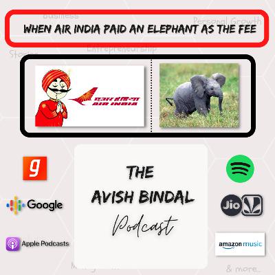 When Air India paid an Elephant as the fee (English) When Air India paid an Elephant as the fee (English)