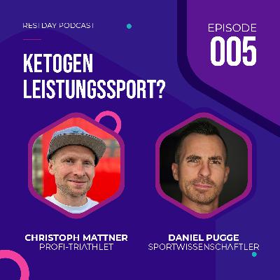 Restday #5 – Ketogene Ernährung und Leistungssport