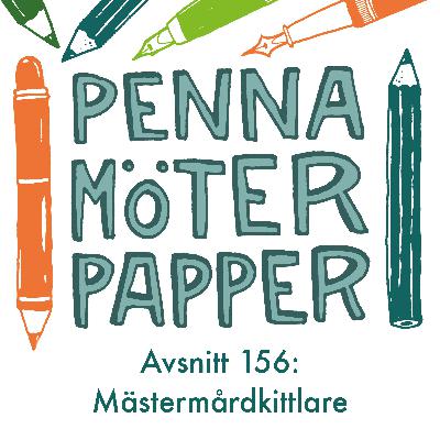 156: Mästermårdkittlare