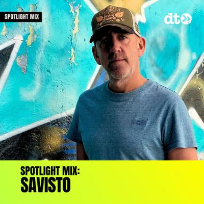 Spotlight Mix: SAViSTO Spotlight Mix: SAViSTO
