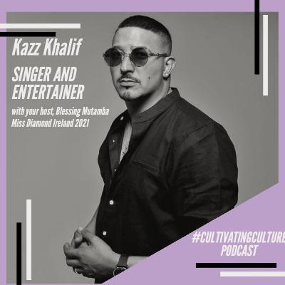 #CultivatingCulture - An interview with Kazz Khalif