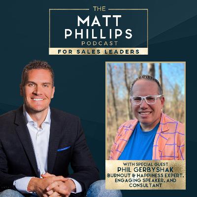 Exploring High Touch Selling in a High-Tech World, with Guru Phil Gerbyshak