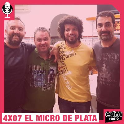 EL MICRO DE PLATA | 4X07 | Con El Cuarteto del Gago
