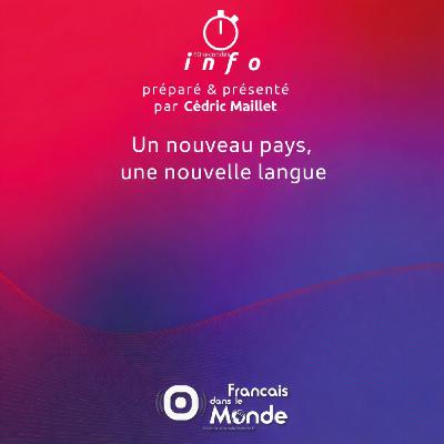 Un nouveau pays, une nouvelle langue