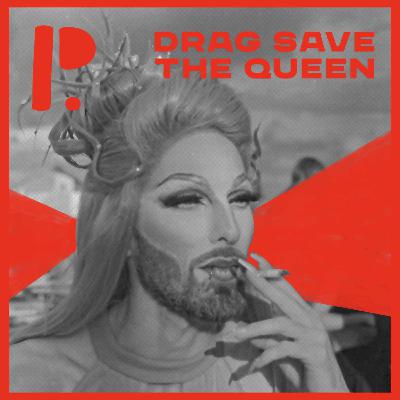 Drag Save the Queen - Épisode 2 : Casser les codes Drag Save the Queen - Épisode 2 : Casser les codes