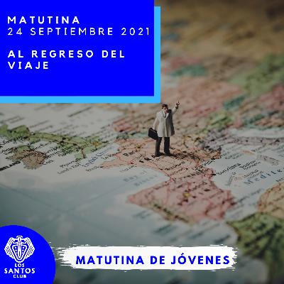 Al regreso del viaje Al regreso del viaje