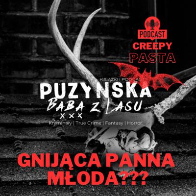 La Pascualita: Gnijąca panna młoda? - Strefa Mrocznych Opowieści