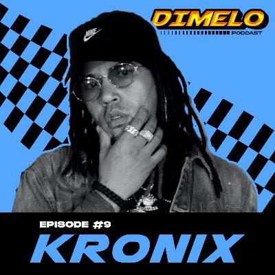 Ep. 09: INTERVIEW w/ KRONIX el Magical