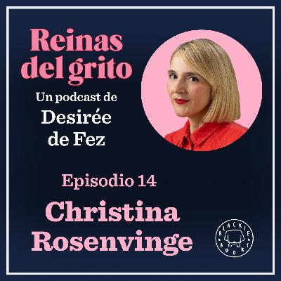 Reinas del grito #14: Christina Rosenvinge Reinas del grito #14: Christina Rosenvinge