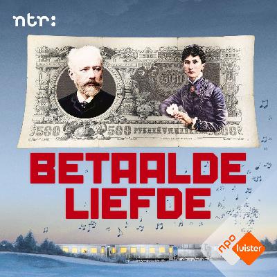 Betaalde liefde - het wonderlijke verhaal van Tsjaikovski en mevrouw von Meck Betaalde liefde - het wonderlijke verhaal van Tsjaikovski en mevrouw von Meck